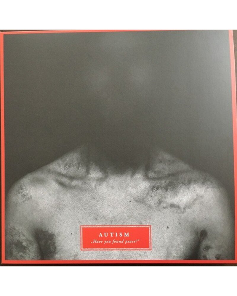 Autism: Have You Found Peace 1LP