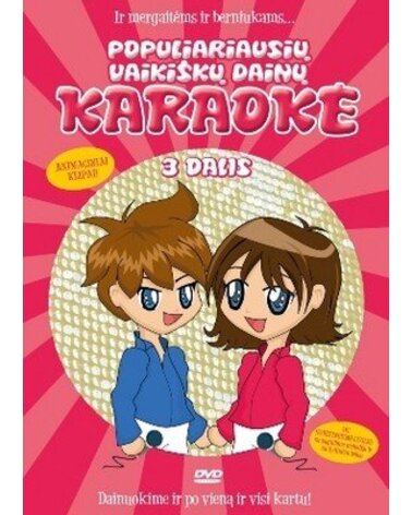 KARAOKE: POPULIARIAUSIŲ VAIKIŠKŲ DAINŲ KARAOKE 3 DVD