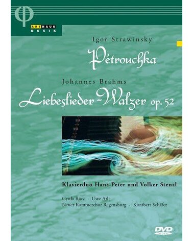 STRAVINSKY/BRAHMS: PETROUCHKA / LIEBESLIEDER - WALZER DVD