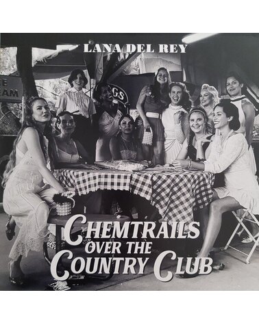 DEL REY LANA: CHEMTRAILS OVER THE COUNTRY CLUB 1LP