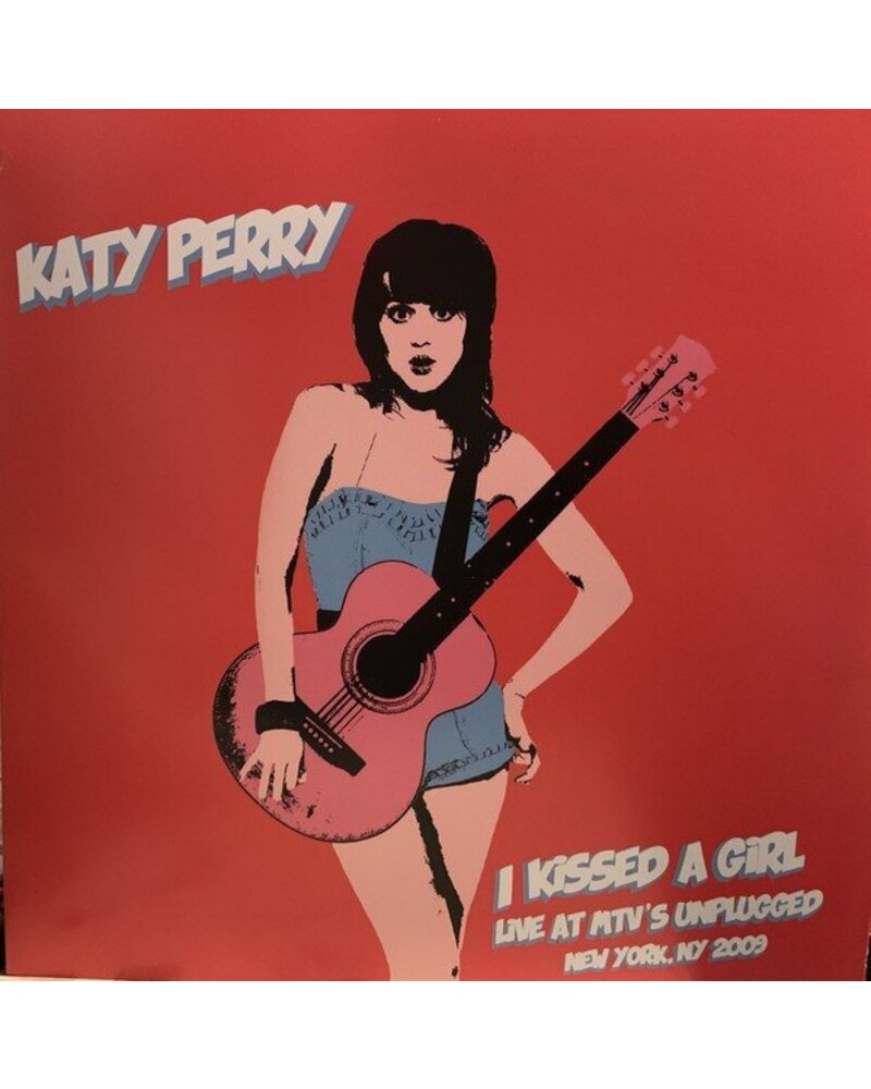 PERRY KATY: I KISSED A GIRL (LIVE AT MTV UNPLUGGED, NEW YORK, NY 2009) 12in
