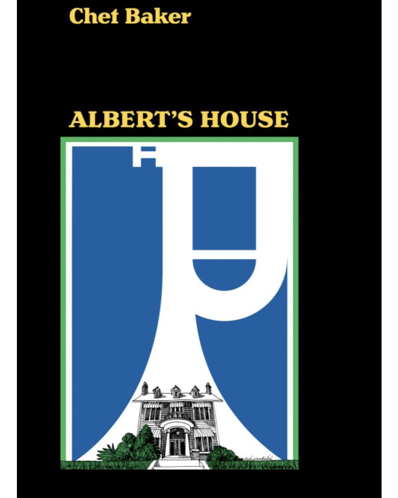 Baker Chet: Albert's House LP BLACK FRIDAY 2021