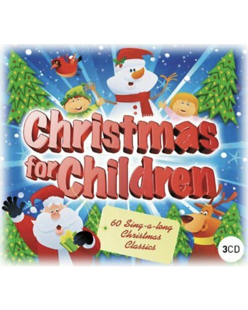 VARIOUS: CHRISTMAS FOR CHILDREN 3CD