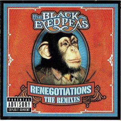 BLACK EYED PEAS: RENEGOTIATIONS. THE REMIXES CD