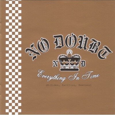 NO DOUBT: EVERYTHING IN TIME CD