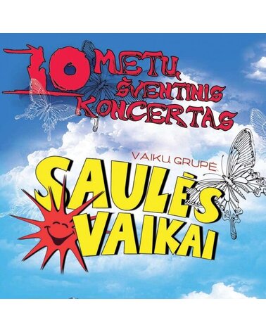 SAULES VAIKAI: 10 METU KONCERTAS 2D DVD
