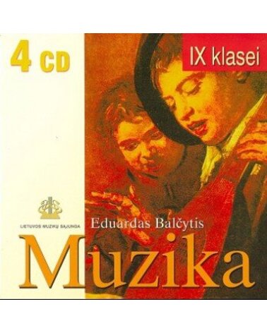 ELEMENTARIOJI MUZIKA: IX KLASEI 4CD