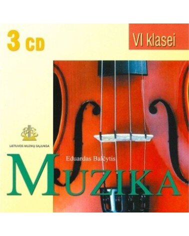 ELEMENTARIOJI MUZIKA: VI KLASEI 3CD