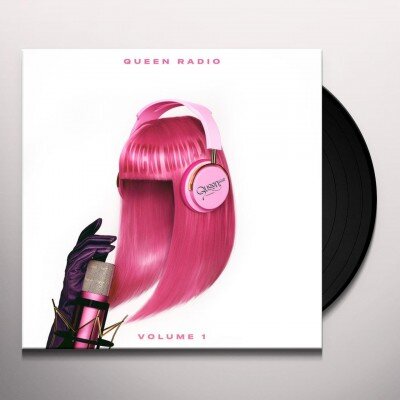 Minaj Nicki: Queen Radio: Volume 1 (EXPLICIT LYRICS) 3LP