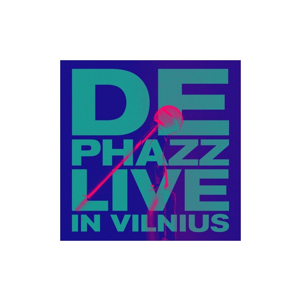 DE-PHAZZ: LIVE IN VILNIUS 1LP