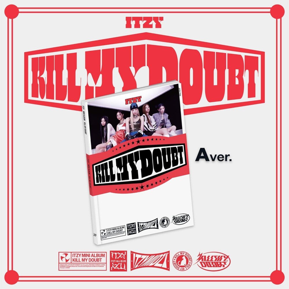 ITZY:  KILL MY DOUBT (A Version) (K-Pop)