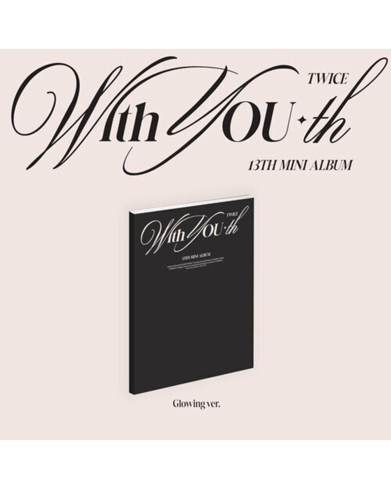 TWICE: WITH YOU-TH Glowing ver. (K-POP) CD