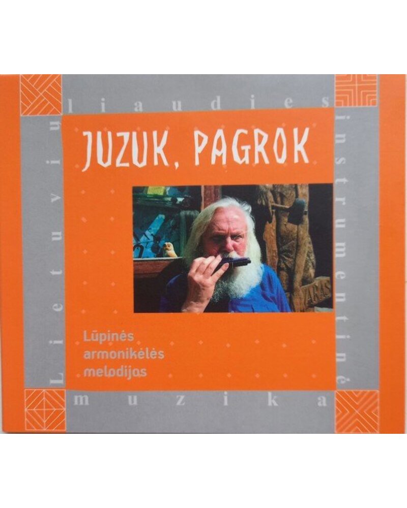 Rinkinys: Juzuk, Pagrok (Lūpinės Armonikėlės Melodijos) CD