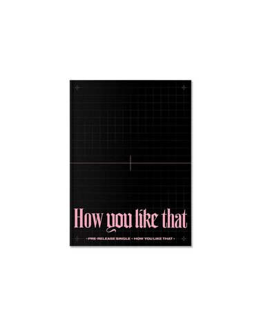 BLACKPINK: How You Like That (SPECIAL EDITION) (K-POP)