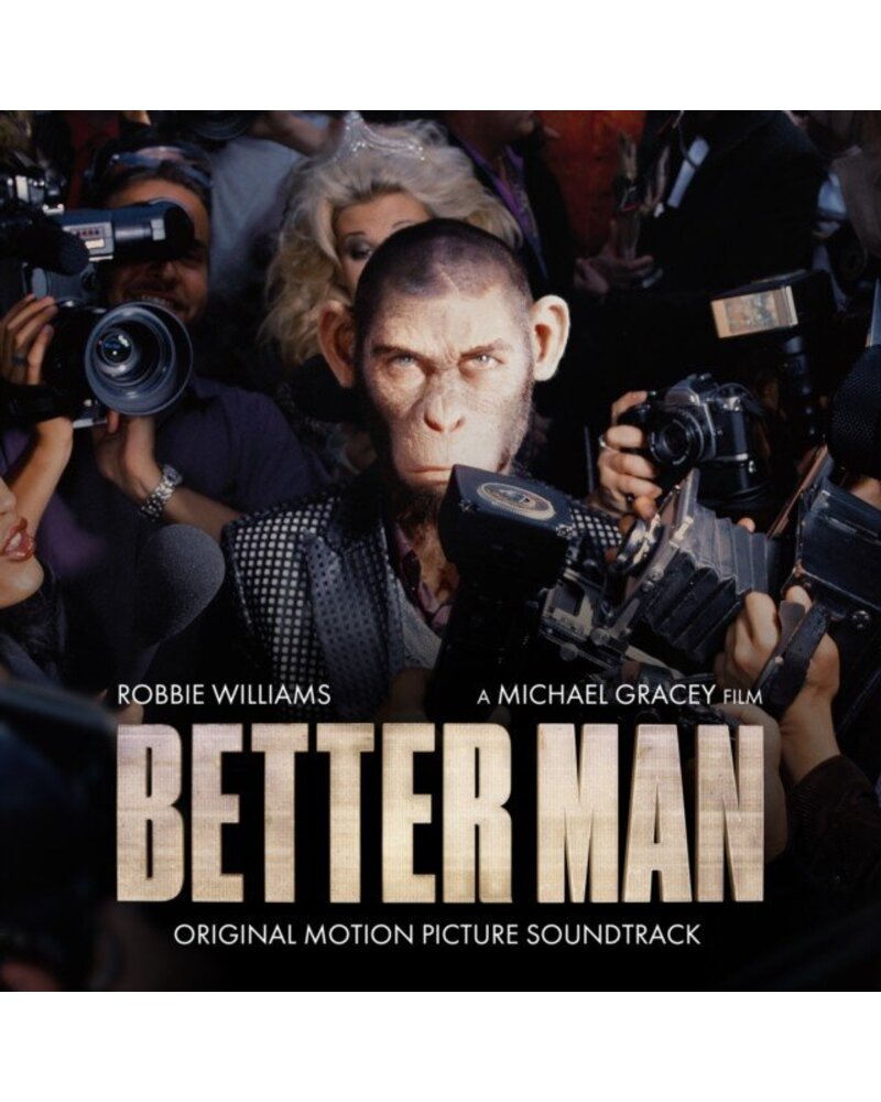 WILLIAMS ROBBIE: BETTER MAN (ORIGINAL MOTION PICTURE SOUNDTRACK) 1CD