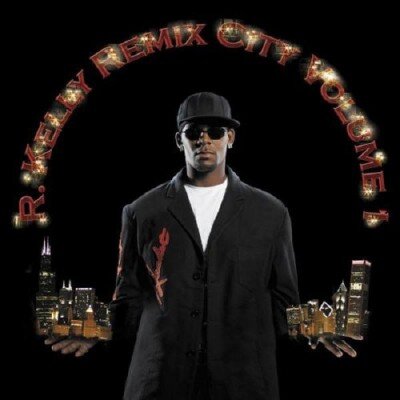 KELLY R.: REMIX CITY VOLUME 1 CD
