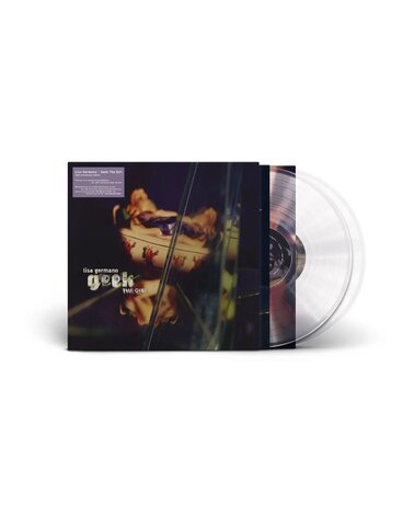 Germano Lisa: Geek The Girl + Inconsiderate Bitch Ep (RSD25 2025 Crystal Clear Vinyl) 2LP
