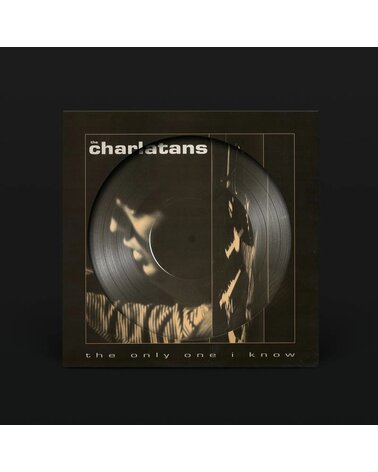 Charlatans: The Only One I Know (RSD25 2025 Picture Disc Vinyl) LP