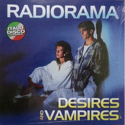 RADIORAMA: DESIRES AND VAMPIRES LP