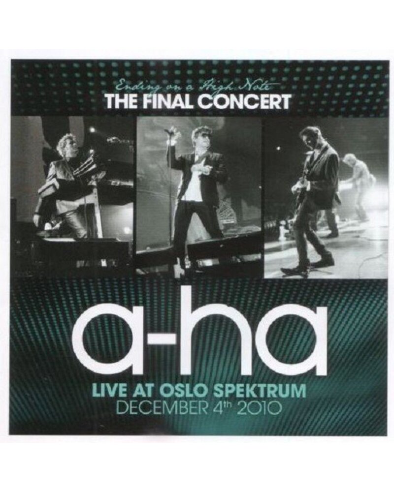 A-HA: ENDING ON A HIGH NOTE - THE FINAL CONCERT (LIVE AT OSLO SPEKTRUM DECEMBER 4TH, 2010) 1CD