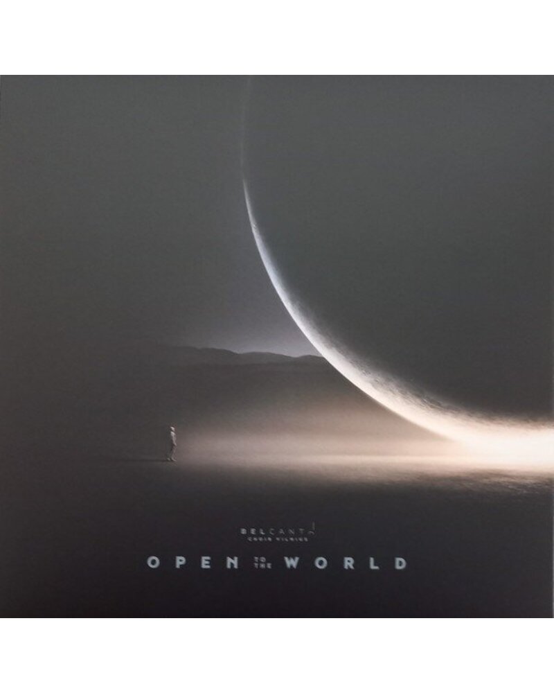 BEL CANTO CHORAS: OPEN TO THE WORLD LP