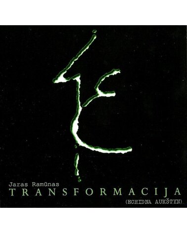 JARAS RAMŪNAS: TRANSFORMACIJA CD