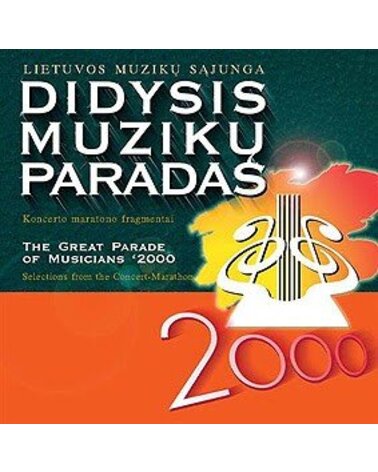 RINKINYS: DIDYSIS MUZIKŲ PARADAS 2000 CD