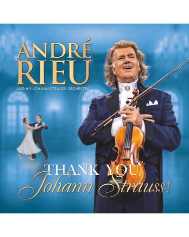 Rieu Andre: Thank You Johann Strauss 3CD/DVD
