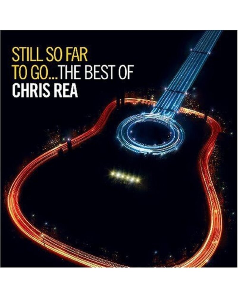 REA CHRIS: STILL SO FAR TO GO...THE BEST OF 2CD