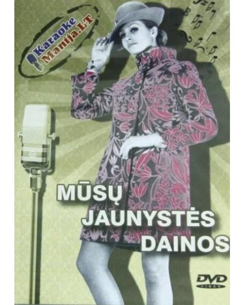 KARAOKEMANIJA: MŪSŲ JAUNYSTĖS DAINOS DVD