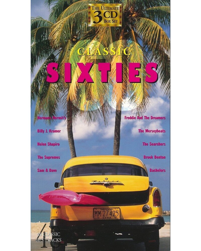 VARIOUS: CLASSIC SIXTIES 3CD