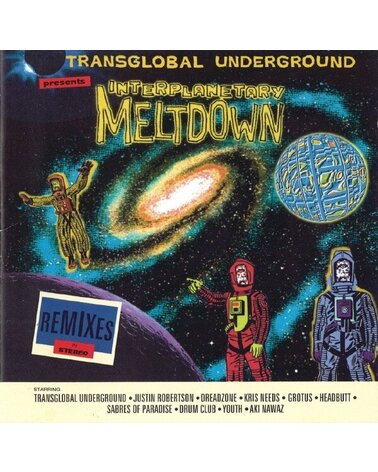 TRANSGLOBAL UNDERGROUND: INTERPLANETARY MELTDOWN CD