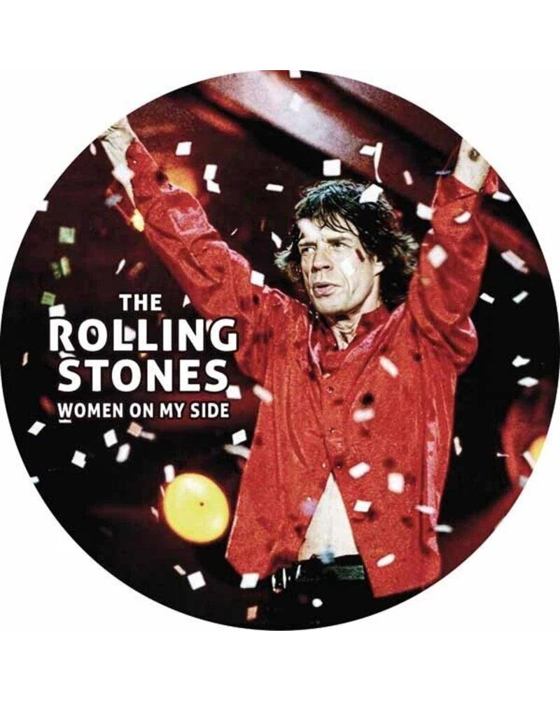 ROLLING STONES: THE WOMEN ON MY SIDE (PICTUTE DISC) 7in