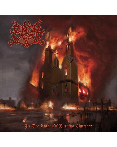 BURYING PLACE: IN THE LIGHT OF BURNING CHURCHES 1LP