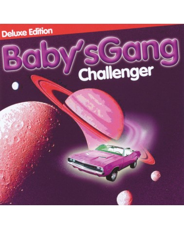 BABY'S GANG: CHALLENGER (DELUXE EDITION) CD