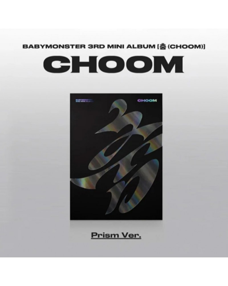 BABYMONSTER: CHOOM (Prism Ver.) (K-POP)