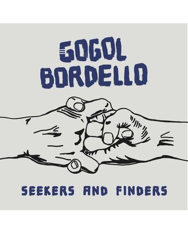 GOGOL BORDELLO: SEEKERS AND FINDERS LP