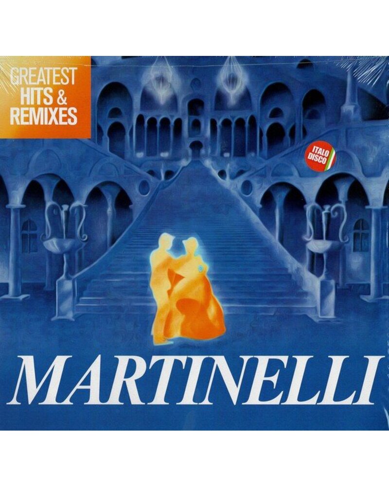 MARTINELLI: GREATEST HITS & REMIXES LP