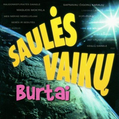 SAULĖS VAIKAI: SAULĖS VAIKŲ BURTAI CD