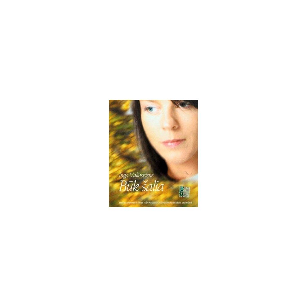 VALINSKIENĖ INGA: BŪK ŠALIA DVD