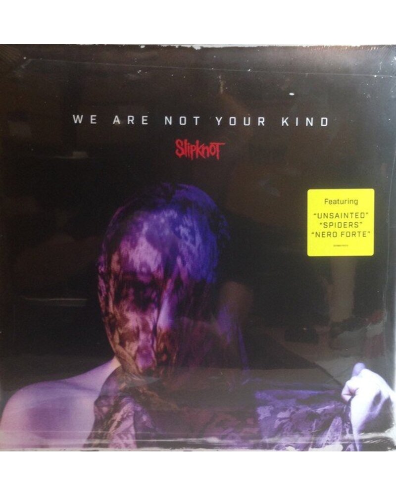 SLIPKNOT: WE ARE NOT YOUR KIND 2LP