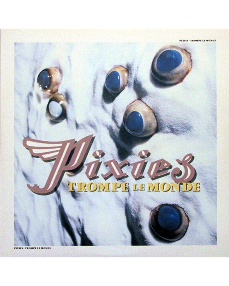 PIXIES: TROMPE LE MONDE LP